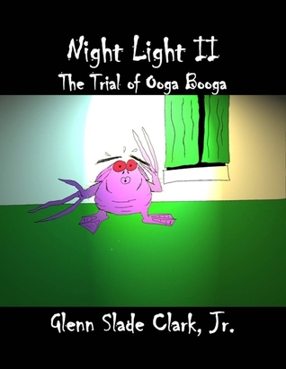 Night Light II: The Trial of Ooga Booga