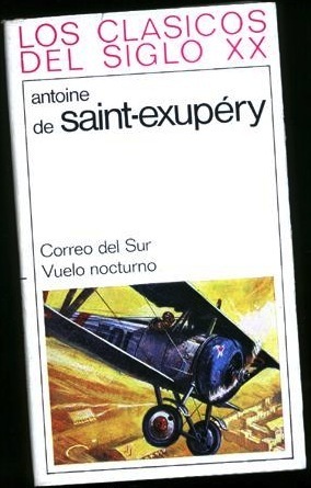 Portada de Correo del Sur - Vuelo nocturno, de Antoine de Saint-Exupéry