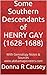 Some Southern Descendants of HENRY GAY (1628-1688) (Alabama Pioneer Descendants Book 15)