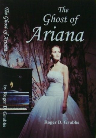 The Ghost of Ariana (Kindle Edition)