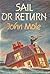 Sail Or Return