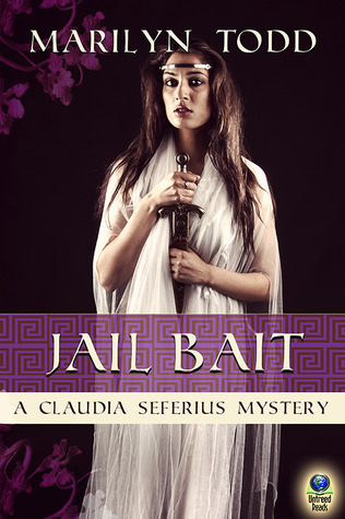 Jail Bait (Claudia Seferius, #5)