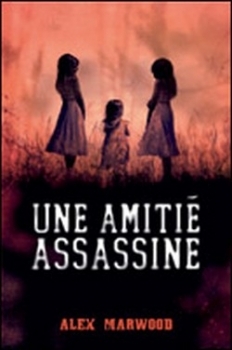 Une Amitié Assassine