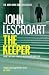 The Keeper (Dismas Hardy series, book 15) by John Lescroart The Keeper (Dismas Hardy series, book 15) by John Lescroart