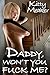 Daddy, Won't You Fuck Me?