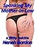 Spanking My Mother-In-Law: a filthy quickie