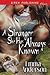 A Stranger She Has Always K...