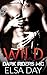 Wild (Dark Riders MC #1)