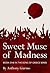 Sweet Muse of Madness (The Song of Greece Series Book 1)