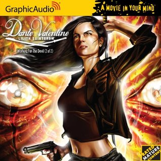 Working for the Devil (2 of 2) (Dante Valentine, #1)