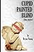 Cupid Painted Blind (four stories)