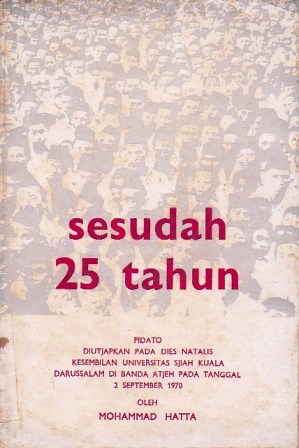 Sesudah 25 Tahun (Paperback)