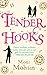 Tender Hooks