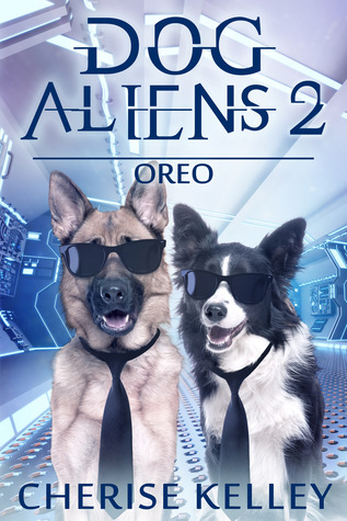Oreo (Dog Aliens #2)