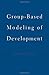 Group-Based Modeling of Development by Daniel NAGIN