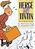 HERGE & TINTIN REPORTERS by Philippe Goddin