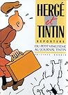 HERGE & TINTIN REPORTERS (EDITION LUXE)