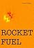 Rocket Fuel