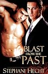 Blast from the Past (Friends to Lovers, #2)
