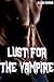 Lust for the Vampire