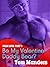 Be My Valentine Daddy Bear? Bear Love by Tom Manders