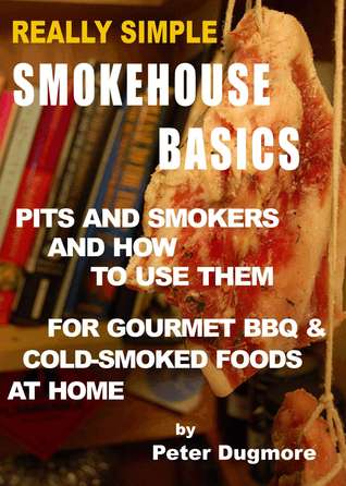 SMOKEHOUSE BASICS