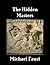 The Hidden Masters
