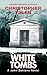 White Tombs (John Santana, #1)