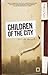 Children of the City by Tiffany Pastor Children of the City by Tiffany Pastor
