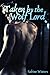 Taken by the Wolf Lord (In ...