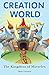 Creation World -The Kingdom of Miracles by Don Green