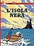 L'Isola nera by Hergé L'Isola nera by Hergé