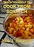Teach Yourself to Cook From Scratch Without Recipe Books