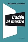 L'adéu al mestre L'adéu al mestre