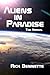 Aliens In Paradise