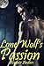 Lone Wolf's Passion