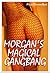 Morgan's Magical Gangbang by Alicia Diamondback