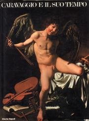 Caravaggio e il suo tempo (Paperback)