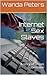 Internet Sex Slaves by Wanda Peters