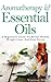 Aromatherapy & Essential Oi...