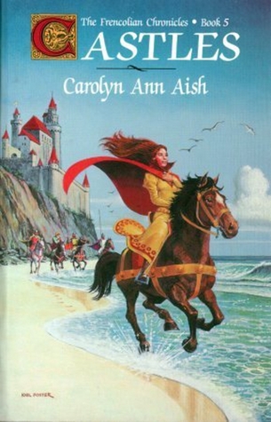 Castles (The Frencolian Chronicles #5)