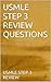 USMLE STEP 3 REVIEW QUESTIONS