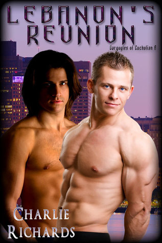 Lebanon's Reunion (Gargoyles of Cuchulian #6)
