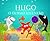O ÚLTIMO VALENTÃO (HUGO A ESTRELA-DO-MAR FELIZ) (Portuguese Edition)