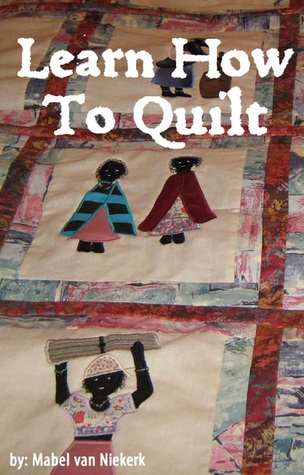 Learn How To Quilt: Preserving The Quilting Tradition