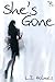 She's Gone