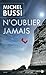 N'oublier jamais by Michel Bussi