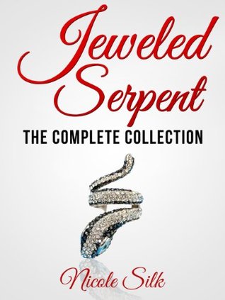Jeweled Serpent: The Complete Collection (Kindle Edition)