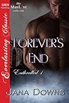 Forever's End by Jana Downs