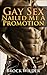Gay Sex Nailed Me A Promotion